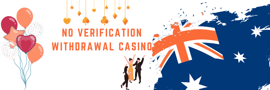no verification withdrawal casino